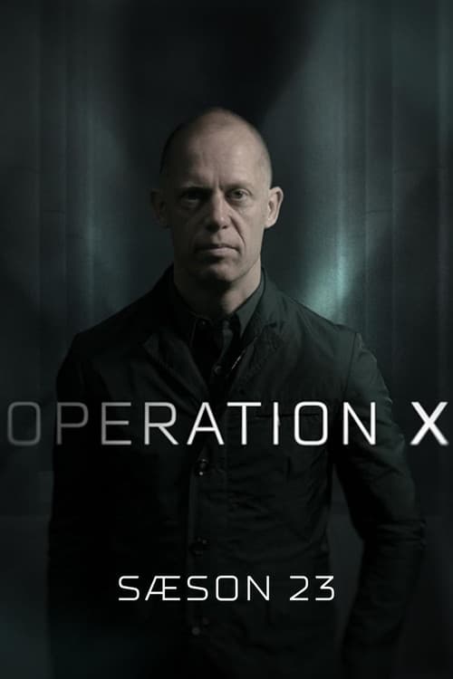 Operation X Season 23 poster