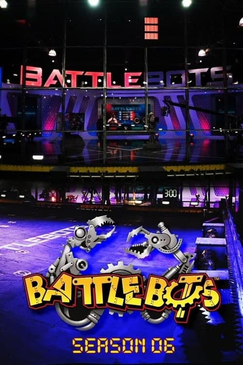BattleBots Season 6 poster
