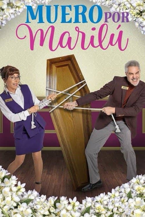 Muero por Marilú Season 1 poster