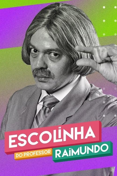 Escolinha do Professor Raimundo: Nova Geração Season 2 poster