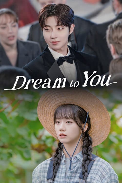 Dream to You Season 1 poster