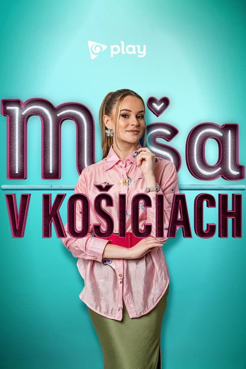 Miša v Košiciach Season 1 poster