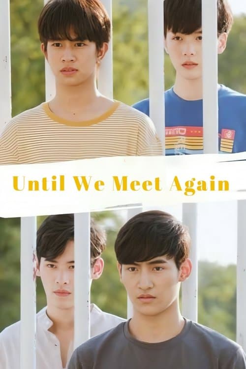 Until We Meet Again Season 1 poster