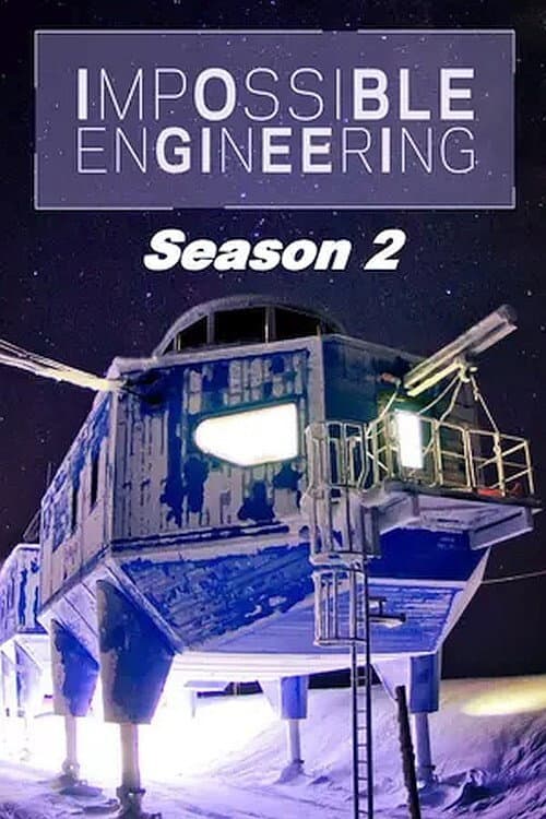 Impossible Engineering Season 2 poster