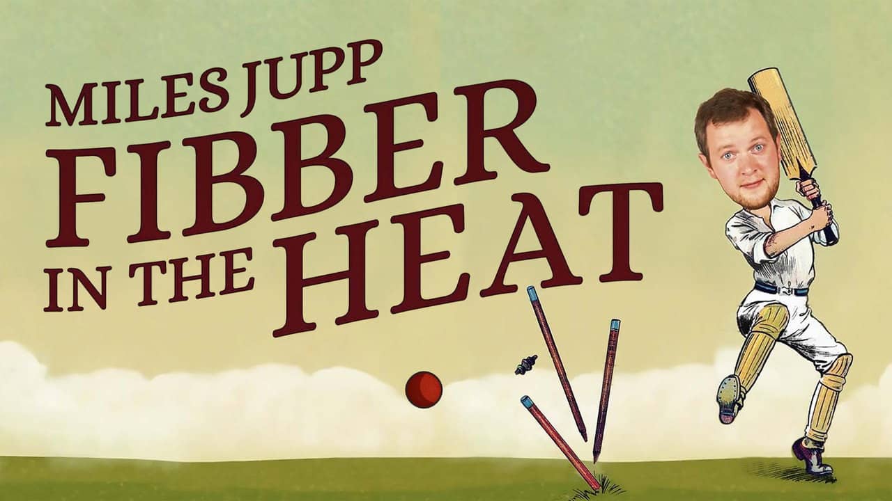 Miles Jupp: Fibber in the Heat backdrop