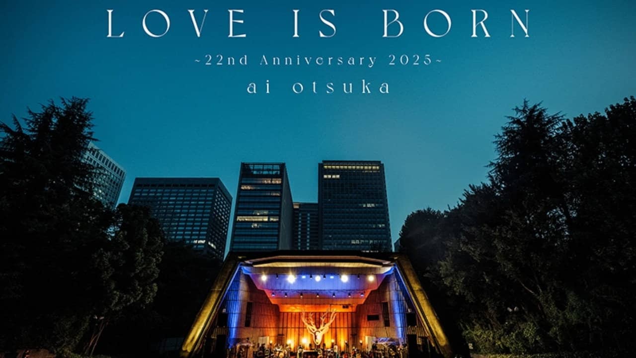 大塚 愛「LOVE IS BORN ~22nd Anniversary 2025~」 backdrop