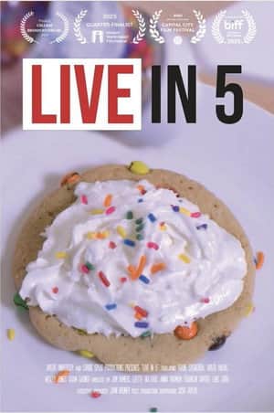 Live in 5