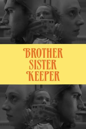 Brother Sister Keeper