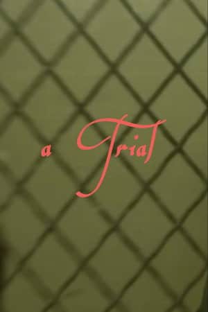 “A Trial”
