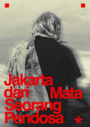 Jakarta from the Eyes of a Sinner
