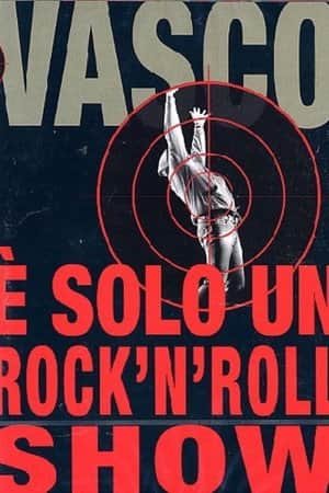 Vasco Rossi - ร solo un rock'n'roll show