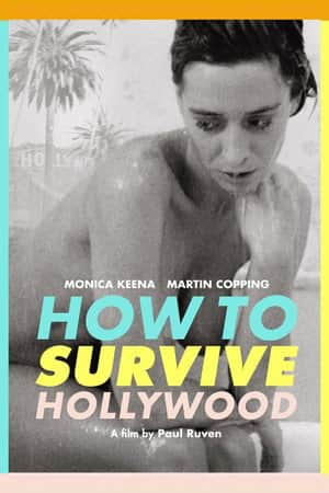 How to Survive Hollywood