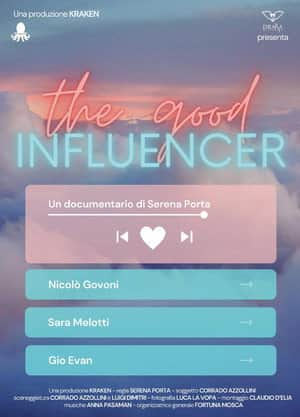 The Good Influencer