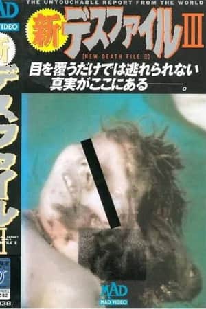 New Death File III