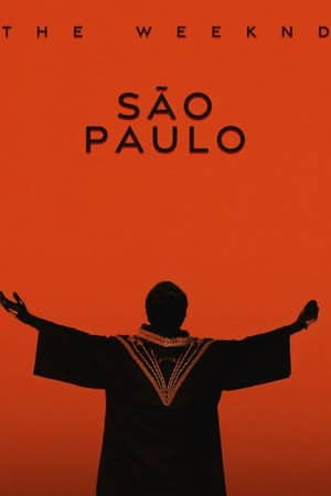 The Weeknd: Live at São Paulo