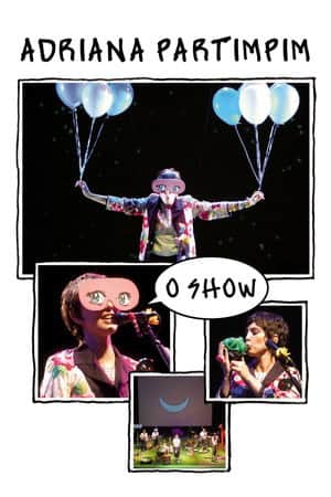 Adriana Partimpim: O Show