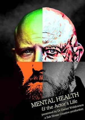Mental Health & the Actorβs Life