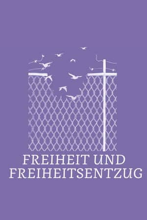 Freedom and Deprivation of Liberty