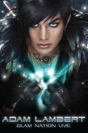 Adam Lambert: Glam Nation Live