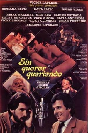 Sin querer, queriendo