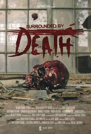 Surrounded by Death