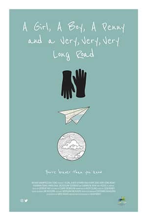 A Girl, a Boy, a Penny and a Very, Very, Very Long Road