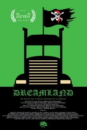 Dreamland - The truth about the "Freedom Convoy" affair