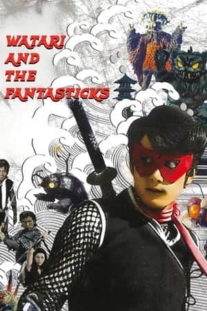 Watari and the Fantasticks