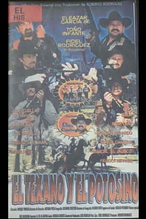El Texano y el Potosino