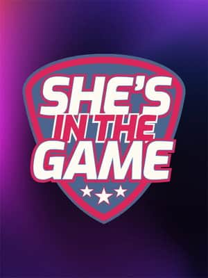 She's in the Game