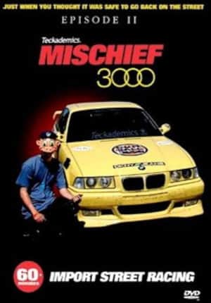 Mischief 3000