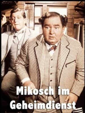 Mikosch of the Secret Service
