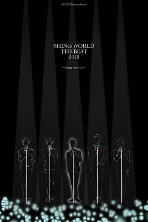 SHINee WORLD THE BEST 2018~FROM NOW ON~