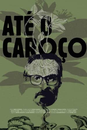 Até o Caroço
