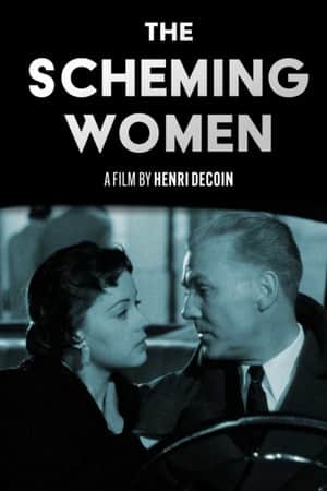 The Scheming Women