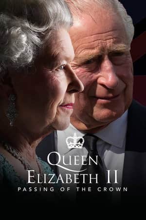 Queen Elizabeth II: Passing of the Crown โ A Special Edition of 20/20