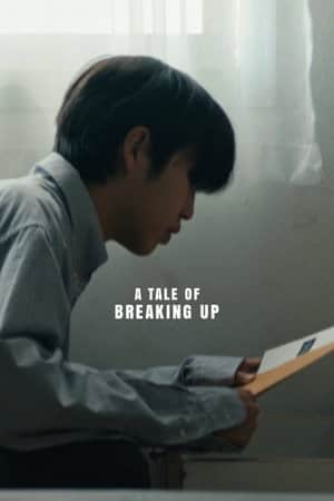 A Tale of Breaking Up