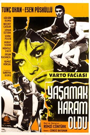 Yaşamak Haram Oldu