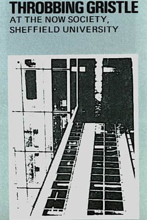 Throbbing Gristle: Live at Sheffield University