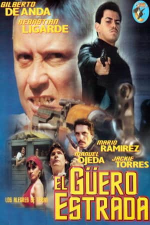 El güero estrada