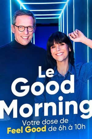 Le Good Morning