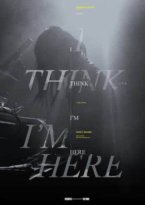 I Think I'm Here