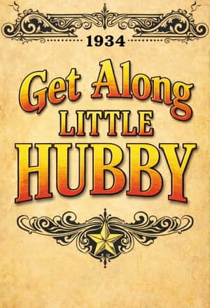 Get Along Little Hubby