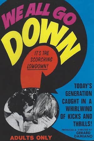 We All Go Down