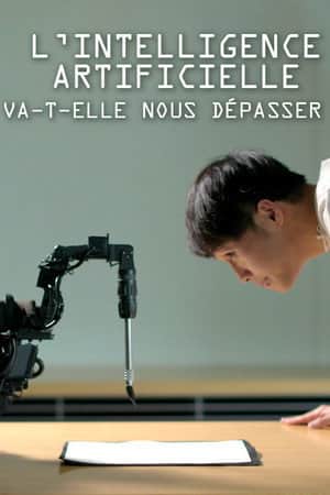 L'intelligence artificielle va-t-elle nous dépasser ?