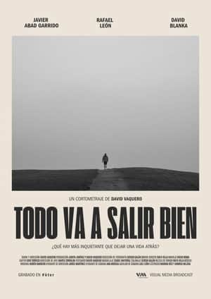 Todo va a salir bien
