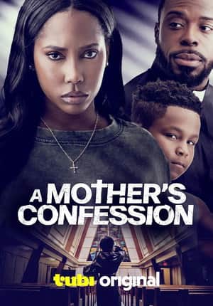 A Mother's Confession