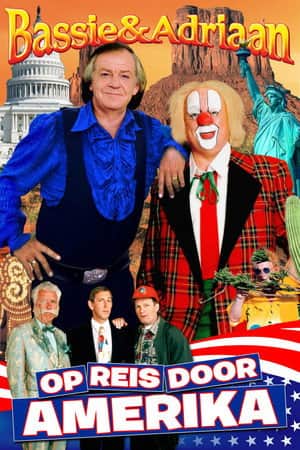 Bassie & Adriaan - Traveling Through America