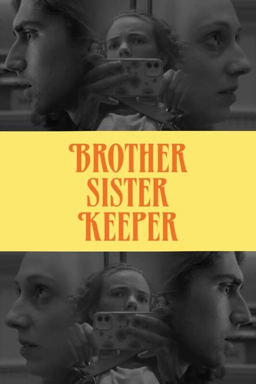 Brother Sister Keeper