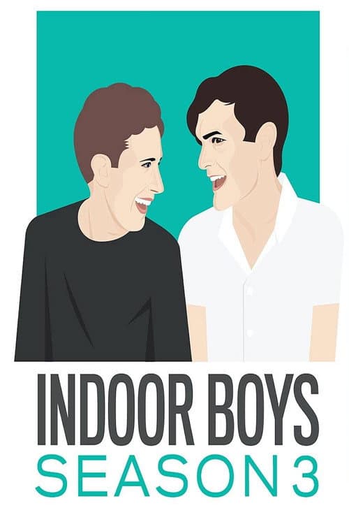Indoor Boys Season 3 poster